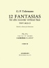テレマン:アルトリコーダーのための　12の無伴奏ファンタジア