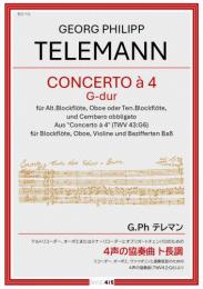 【BAND415 リコーダーピース116】G.Ph テレマン : アルトリコーダー、オーボエまたはテナーリコーダーとオブリガートチェンバロのための 4声の協奏曲 ト長調