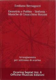 6.歌劇「デメトリオとポビリオ」より　(G.ロッシーニ)　7重奏楽譜